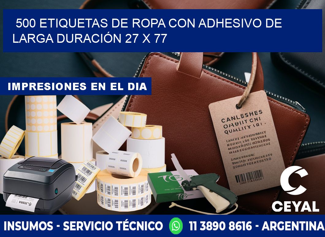 500 ETIQUETAS DE ROPA CON ADHESIVO DE LARGA DURACIÓN 27 x 77