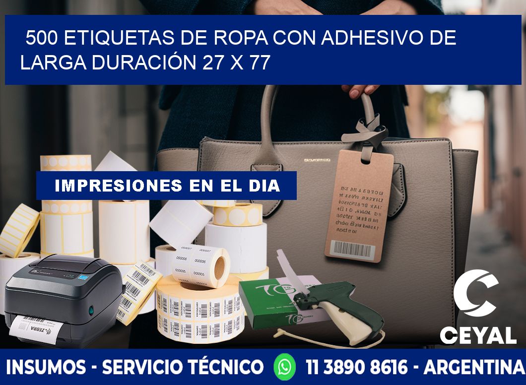 500 ETIQUETAS DE ROPA CON ADHESIVO DE LARGA DURACIÓN 27 x 77