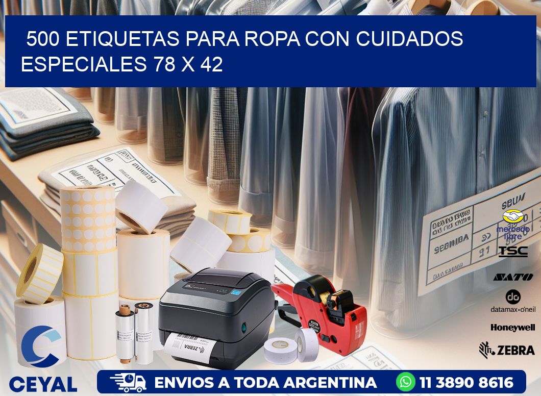 500 ETIQUETAS PARA ROPA CON CUIDADOS ESPECIALES 78 x 42