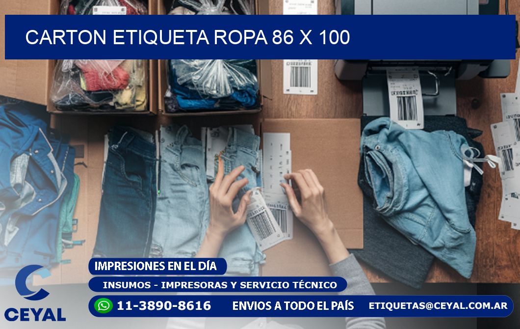 CARTON ETIQUETA ROPA 86 x 100