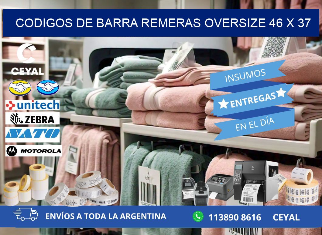 CODIGOS DE BARRA REMERAS OVERSIZE 46 x 37