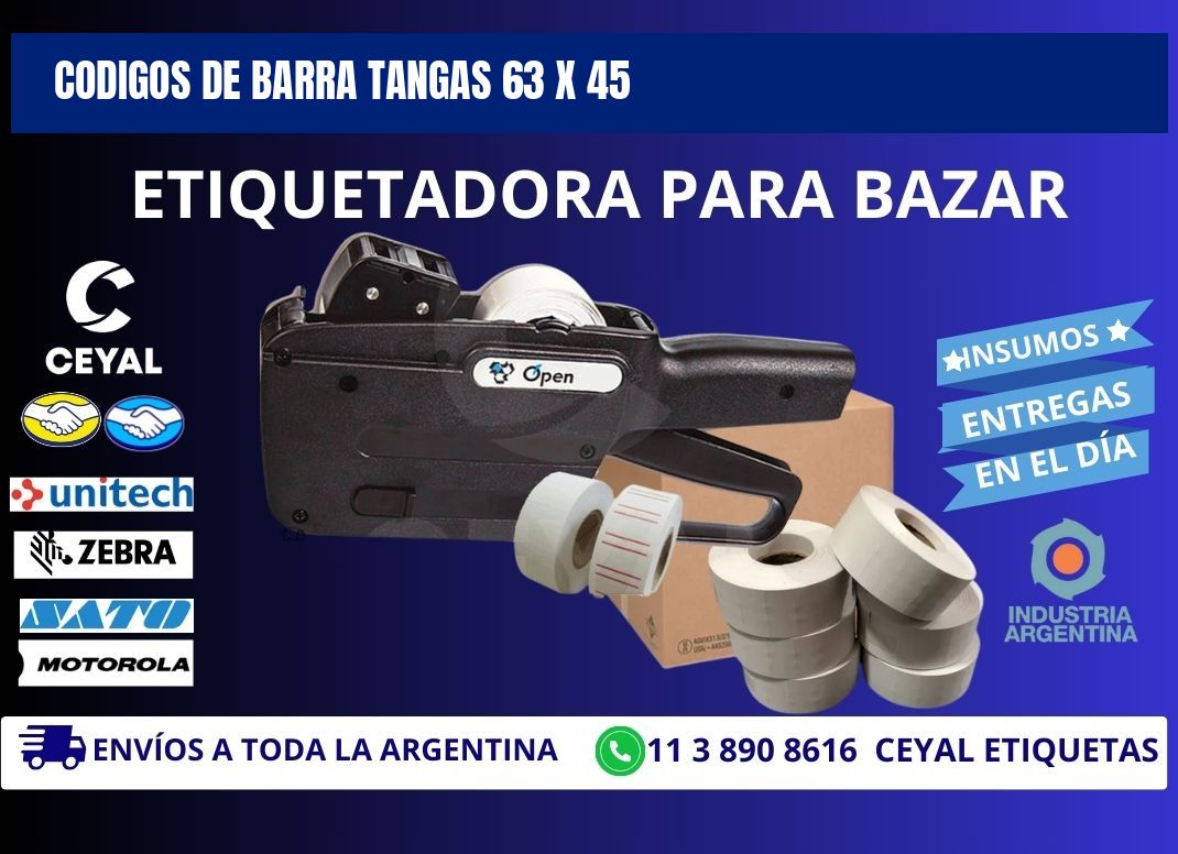 CODIGOS DE BARRA TANGAS 63 x 45