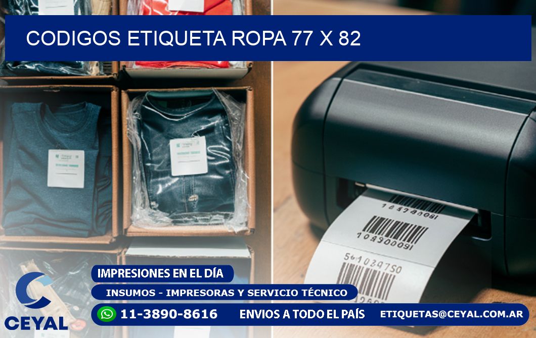 CODIGOS ETIQUETA ROPA 77 x 82