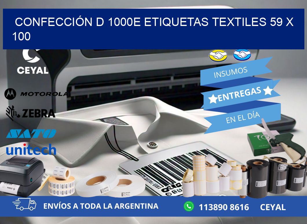 CONFECCIÓN D 1000E ETIQUETAS TEXTILES 59 x 100