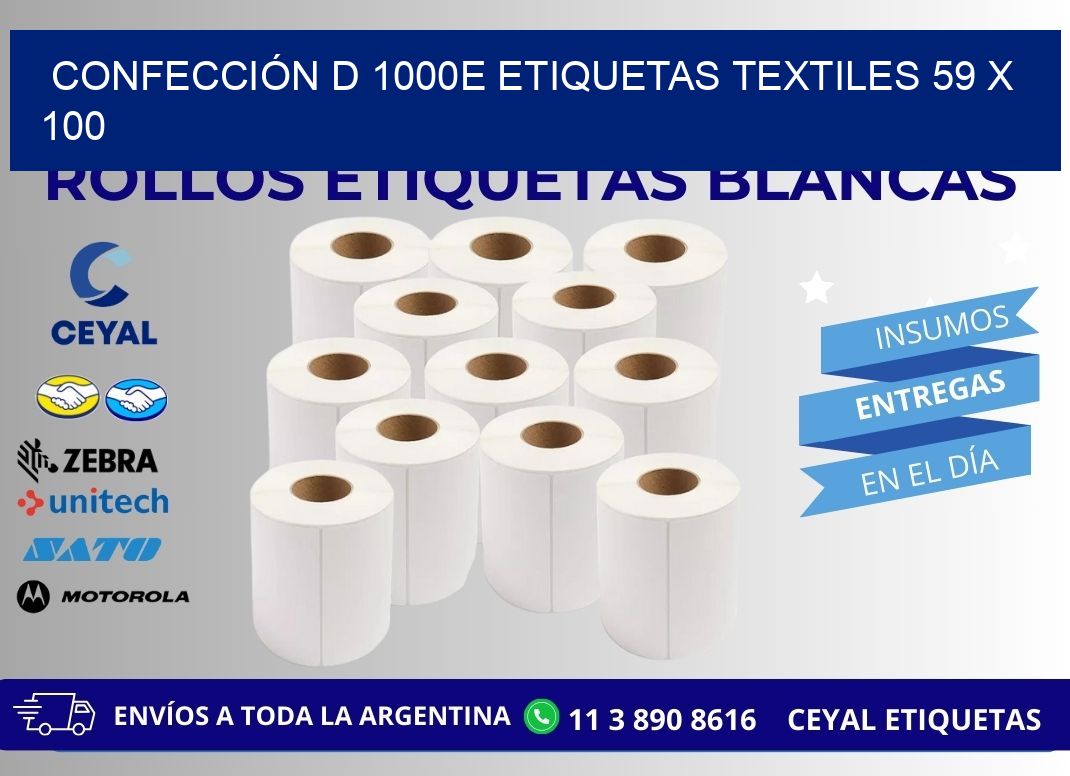 CONFECCIÓN D 1000E ETIQUETAS TEXTILES 59 x 100