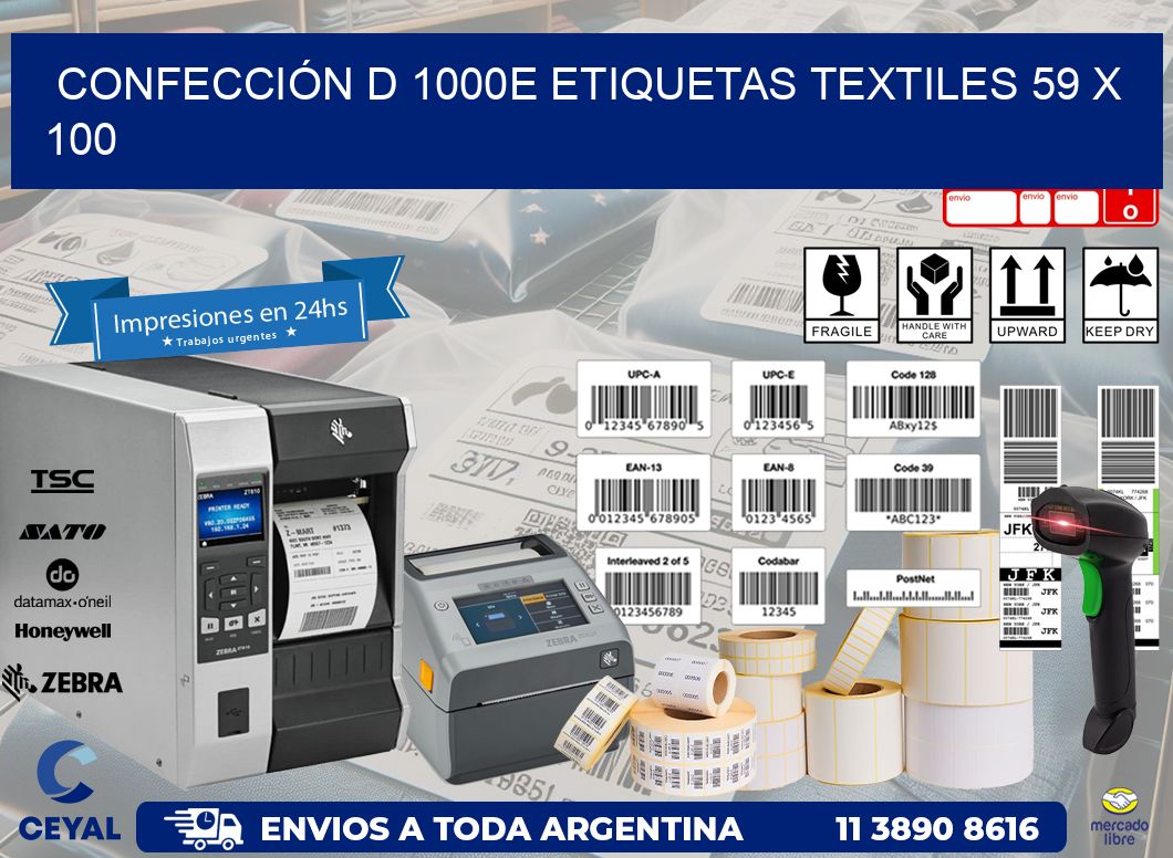 CONFECCIÓN D 1000E ETIQUETAS TEXTILES 59 x 100