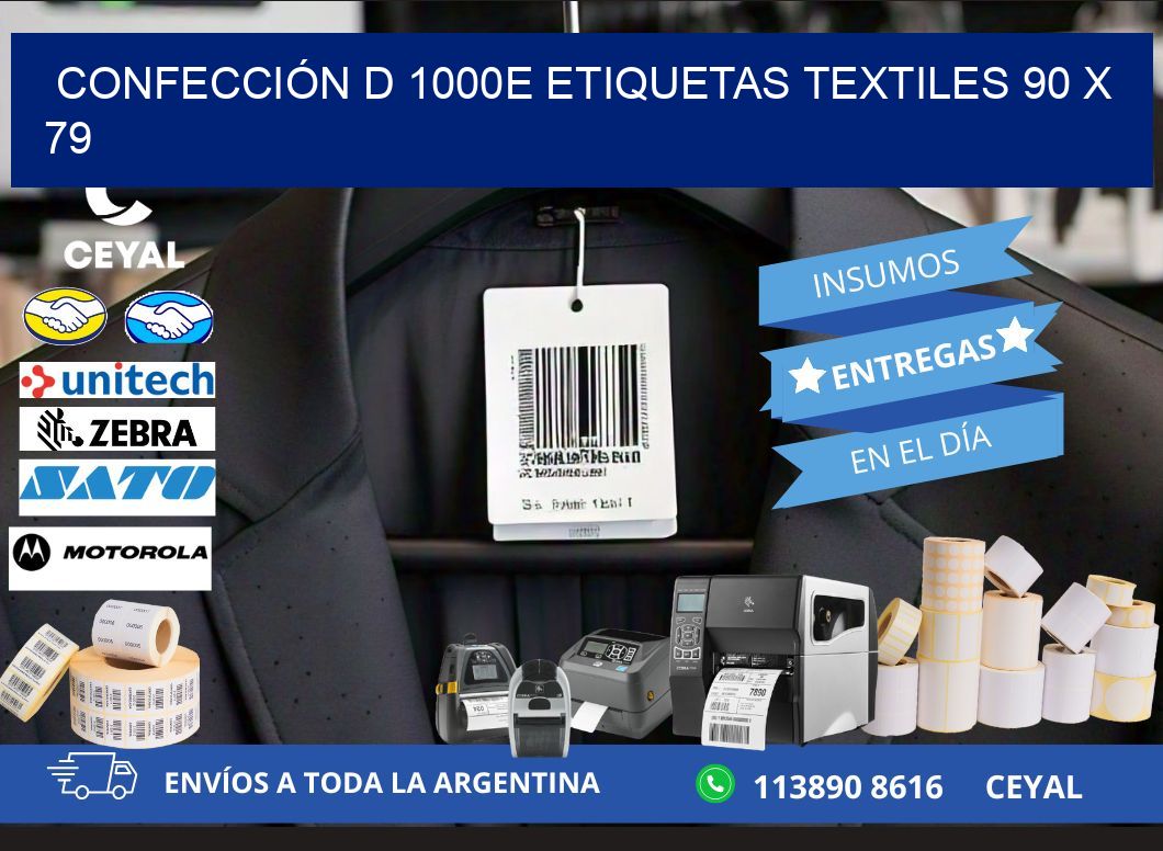 CONFECCIÓN D 1000E ETIQUETAS TEXTILES 90 x 79