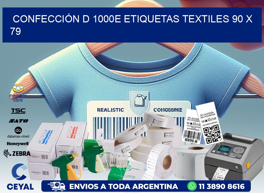 CONFECCIÓN D 1000E ETIQUETAS TEXTILES 90 x 79