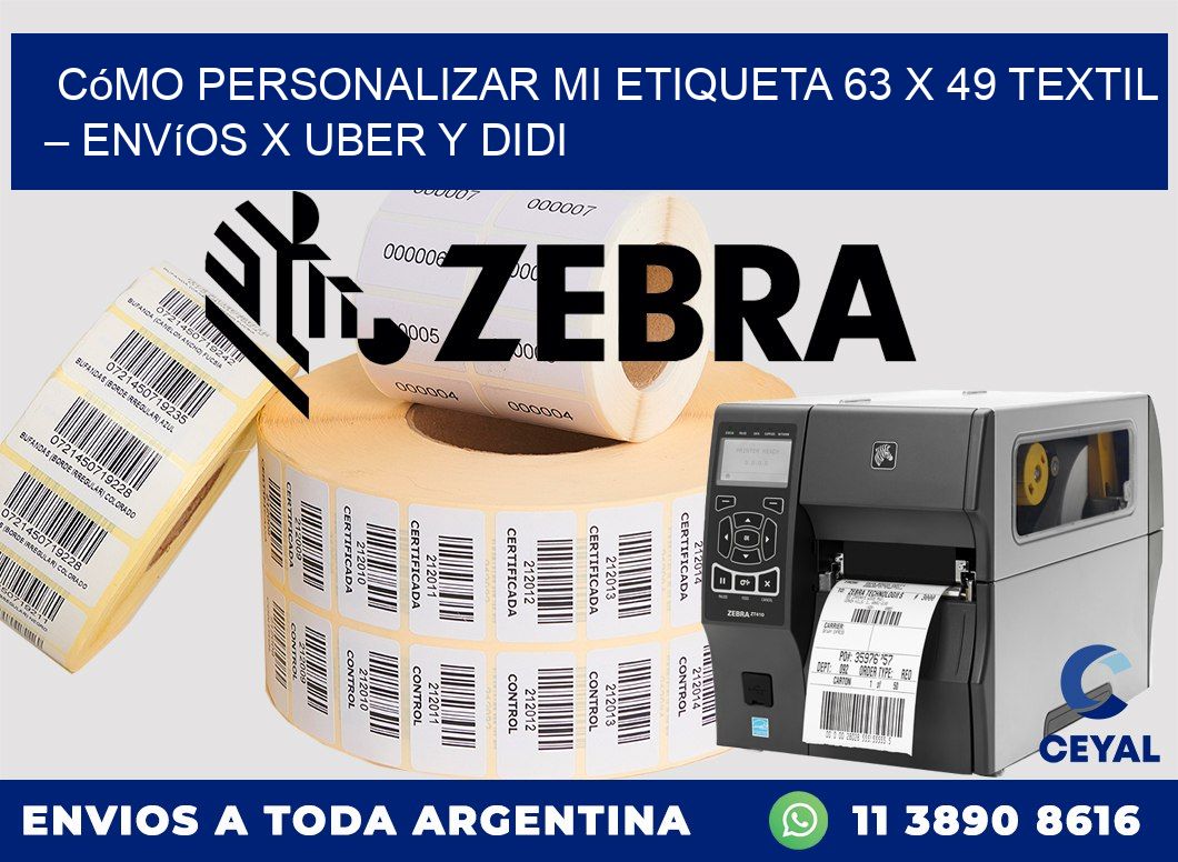 Cómo personalizar mi Etiqueta 63 x 49 textil – Envíos x Uber y DiDi