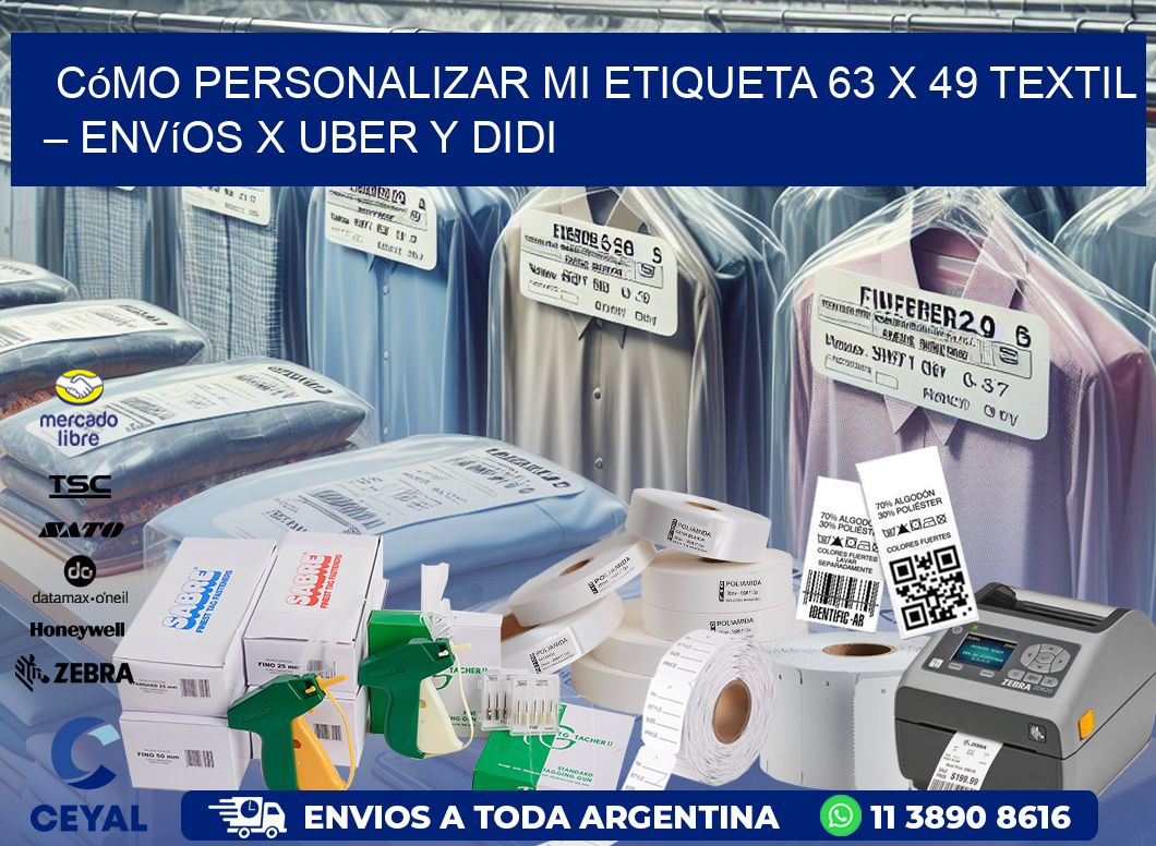 Cómo personalizar mi Etiqueta 63 x 49 textil – Envíos x Uber y DiDi