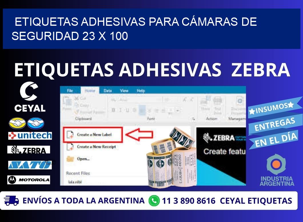 ETIQUETAS ADHESIVAS PARA CÁMARAS DE SEGURIDAD 23 x 100