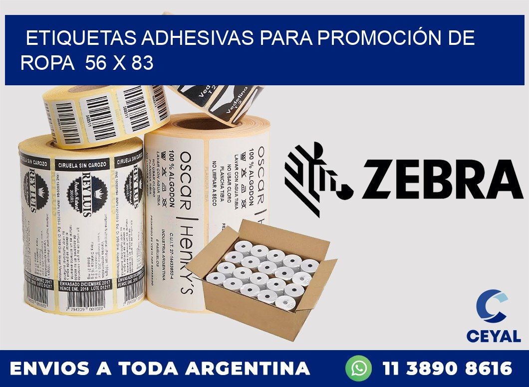 ETIQUETAS ADHESIVAS PARA PROMOCIÓN DE ROPA  56 x 83