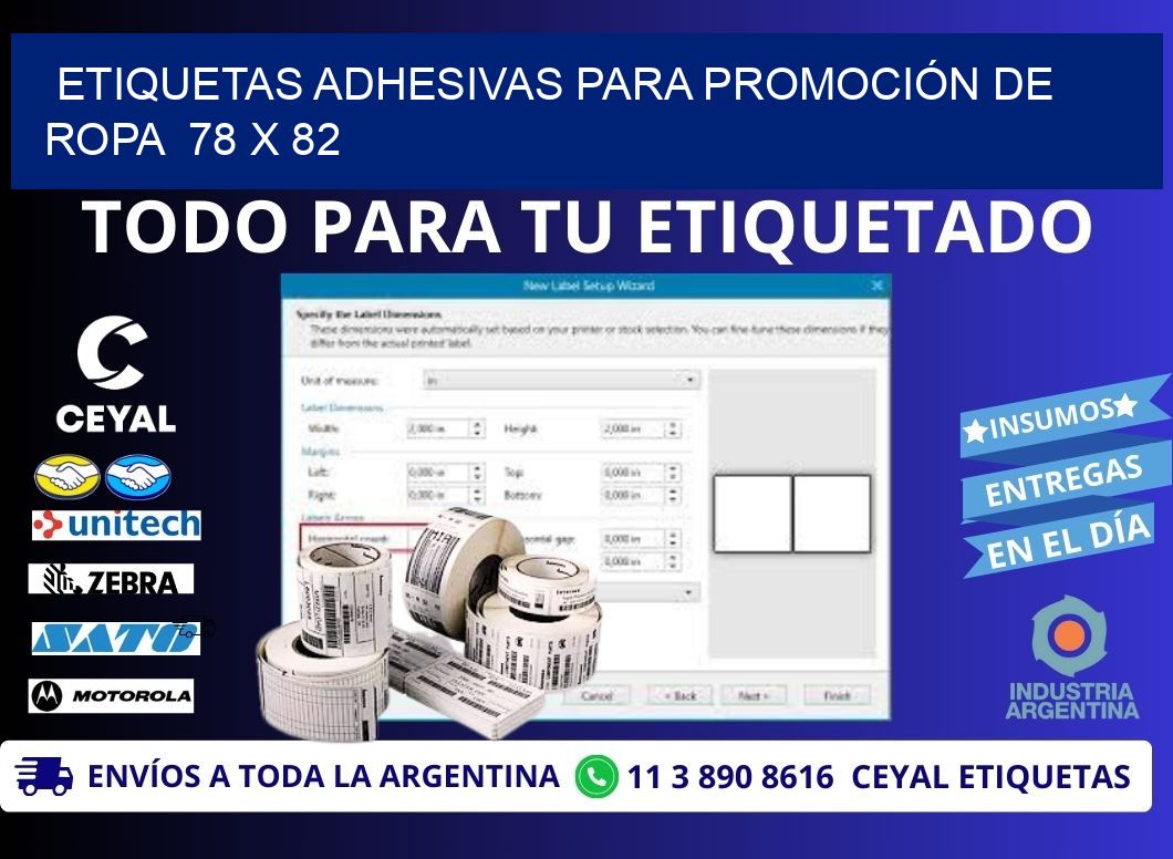 ETIQUETAS ADHESIVAS PARA PROMOCIÓN DE ROPA  78 x 82