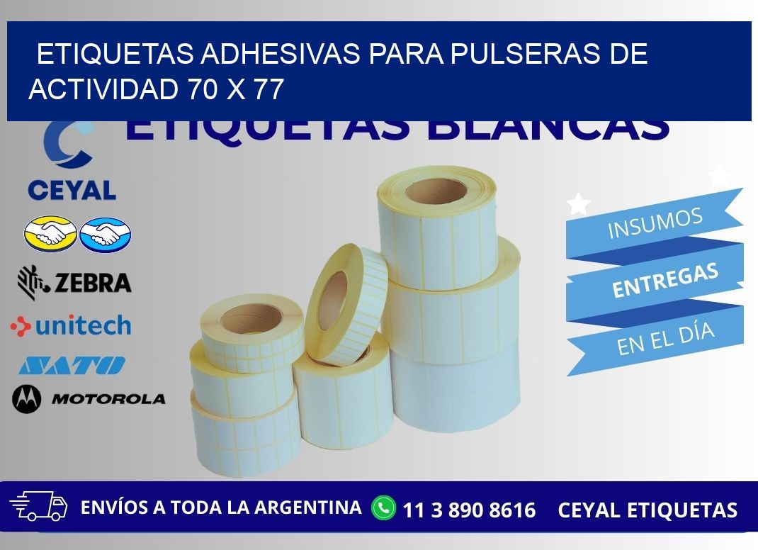 ETIQUETAS ADHESIVAS PARA PULSERAS DE ACTIVIDAD 70 x 77