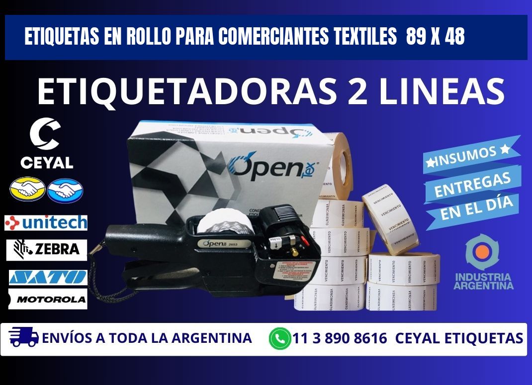 ETIQUETAS EN ROLLO PARA COMERCIANTES TEXTILES  89 x 48