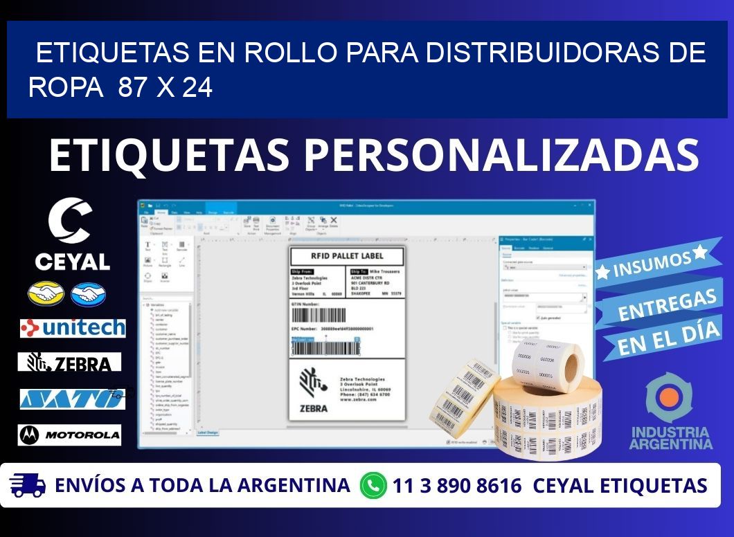 ETIQUETAS EN ROLLO PARA DISTRIBUIDORAS DE ROPA  87 x 24