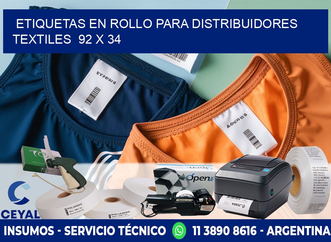 ETIQUETAS EN ROLLO PARA DISTRIBUIDORES TEXTILES  92 x 34