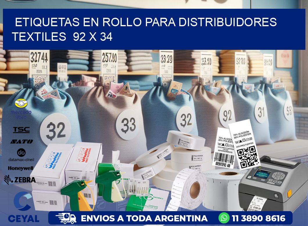 ETIQUETAS EN ROLLO PARA DISTRIBUIDORES TEXTILES  92 x 34