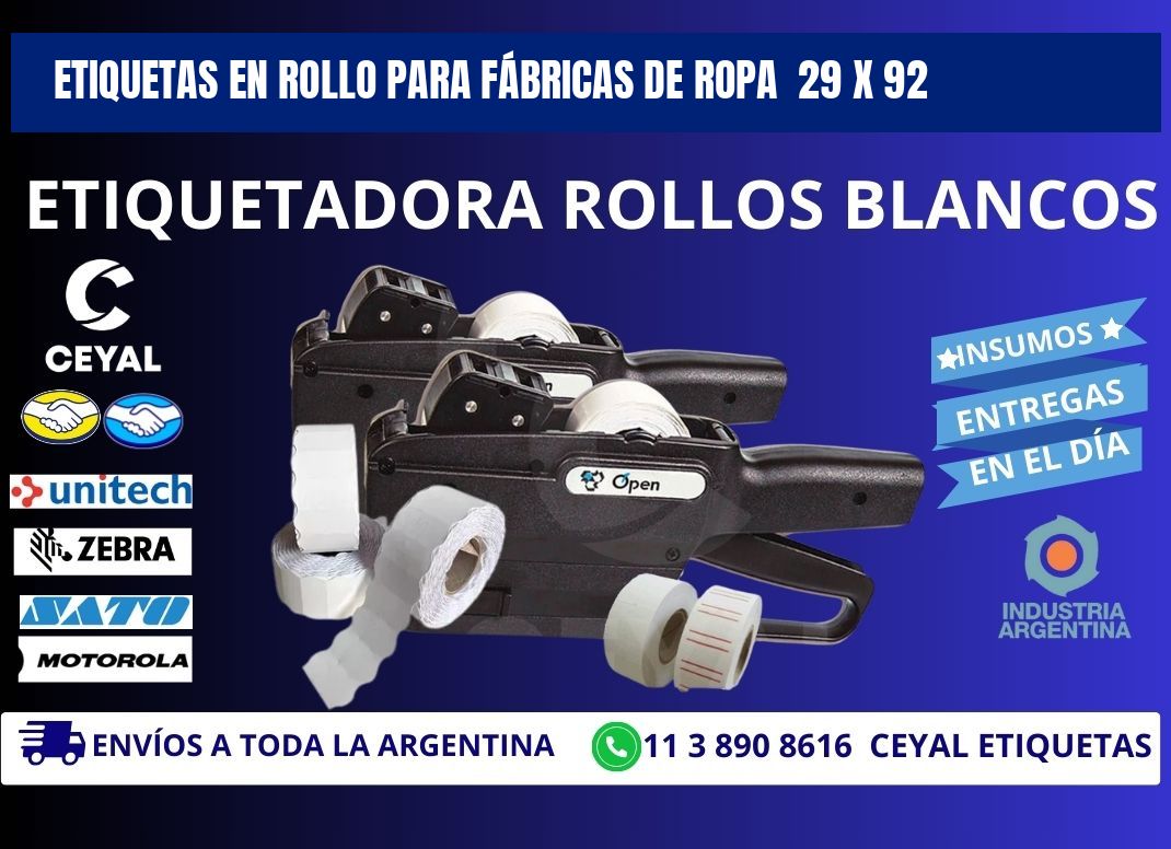 ETIQUETAS EN ROLLO PARA FÁBRICAS DE ROPA  29 x 92