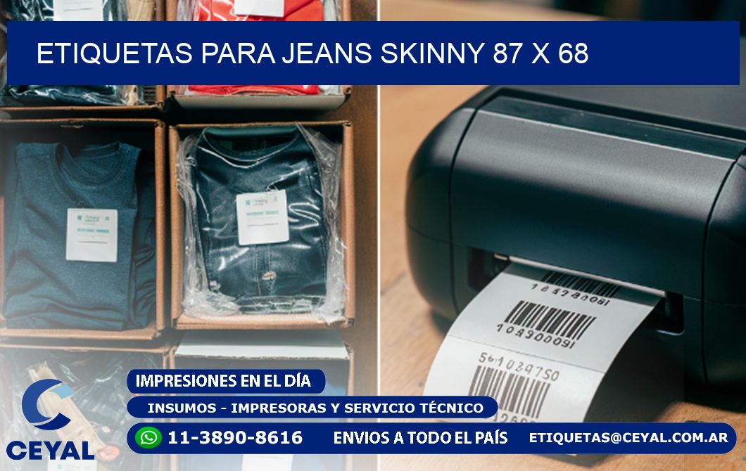 ETIQUETAS PARA JEANS SKINNY 87 x 68