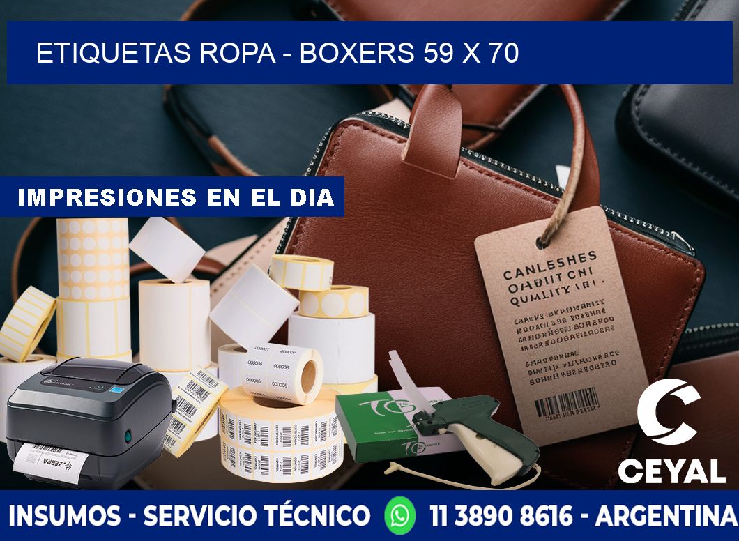 ETIQUETAS ROPA - BOXERS 59 x 70