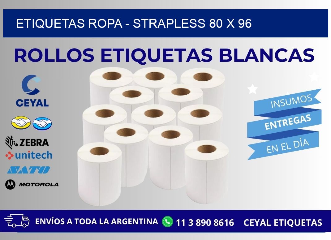 ETIQUETAS ROPA - STRAPLESS 80 x 96