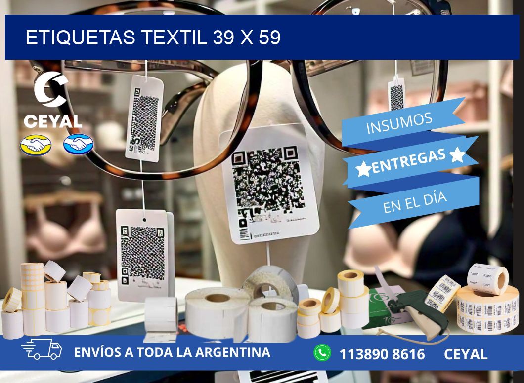 ETIQUETAS TEXTIL 39 x 59