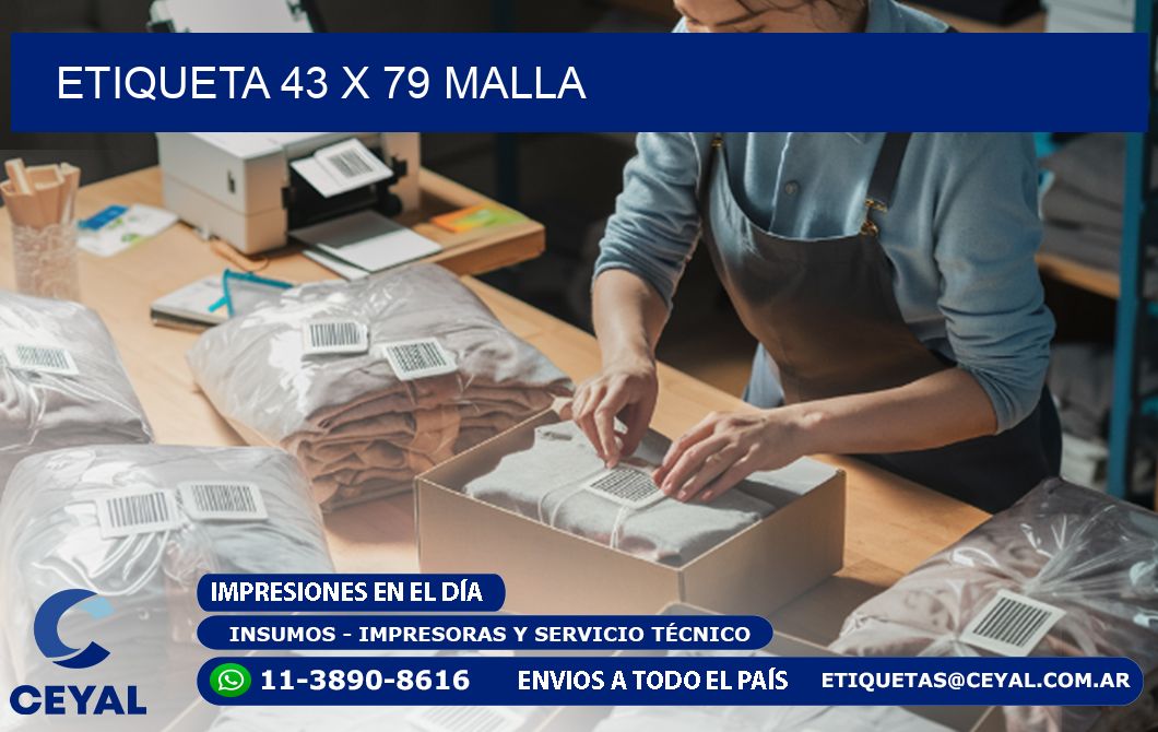 Etiqueta 43 x 79 malla