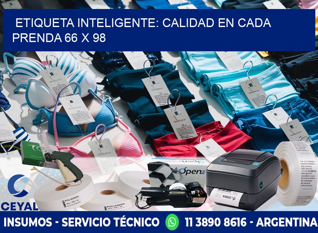 Etiqueta Inteligente: Calidad en Cada Prenda 66 x 98