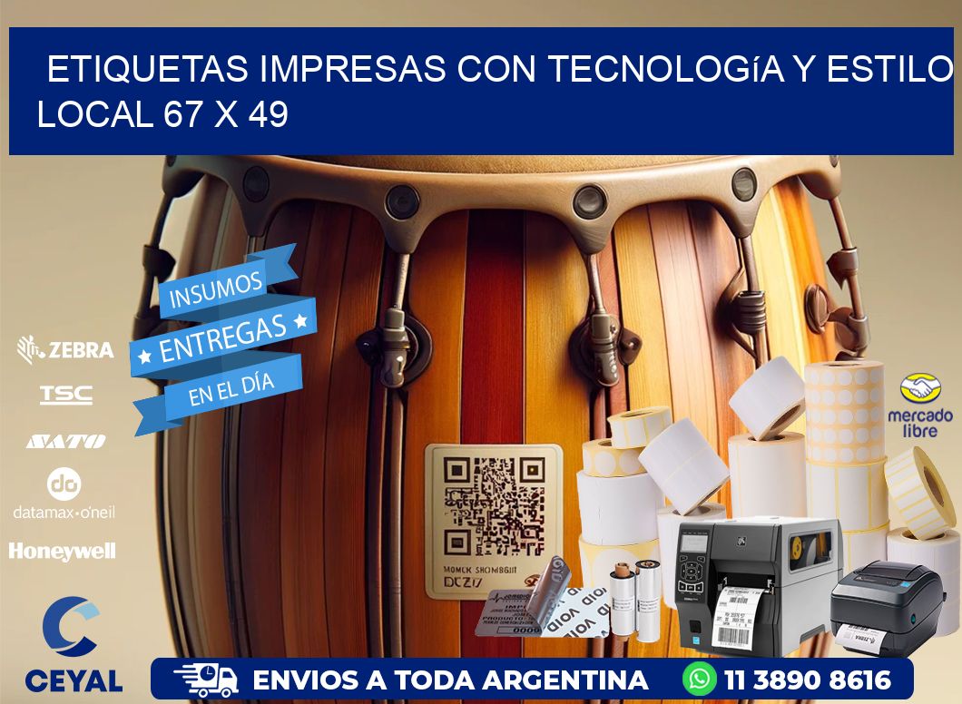 Etiquetas Impresas con Tecnología y Estilo Local 67 x 49