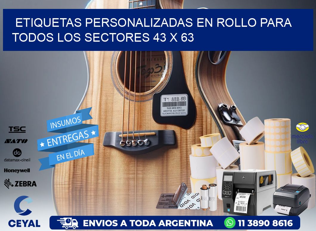 Etiquetas Personalizadas en Rollo para Todos los Sectores 43 x 63