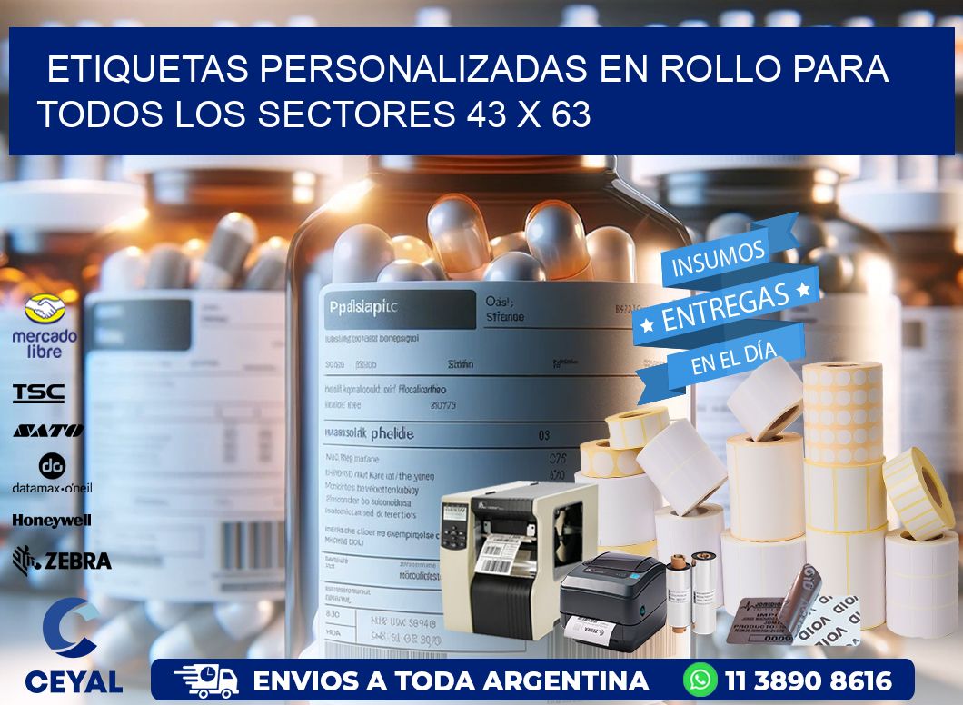 Etiquetas Personalizadas en Rollo para Todos los Sectores 43 x 63