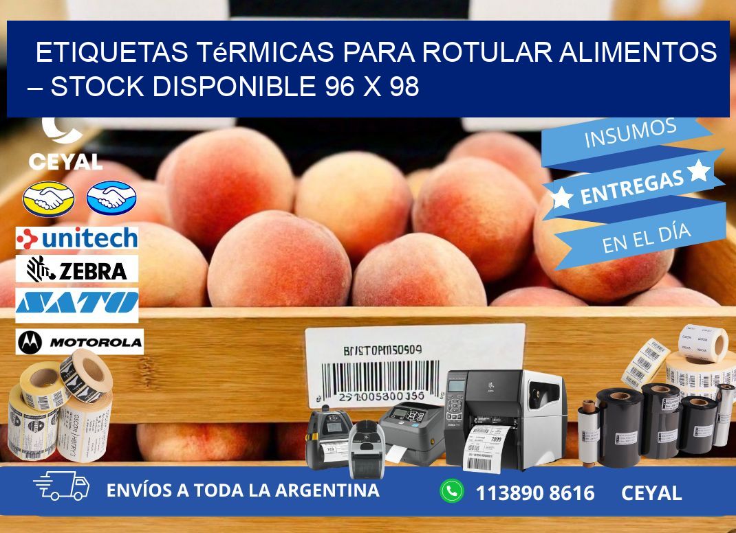 Etiquetas térmicas para rotular alimentos – Stock disponible 96 x 98