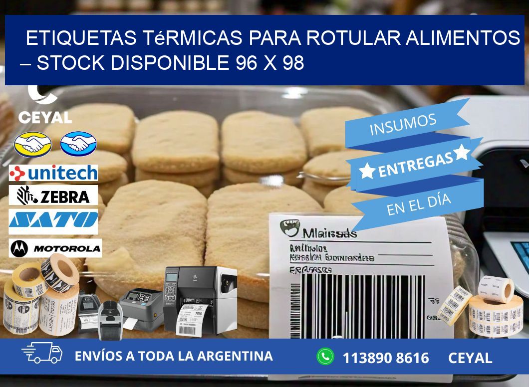 Etiquetas térmicas para rotular alimentos – Stock disponible 96 x 98