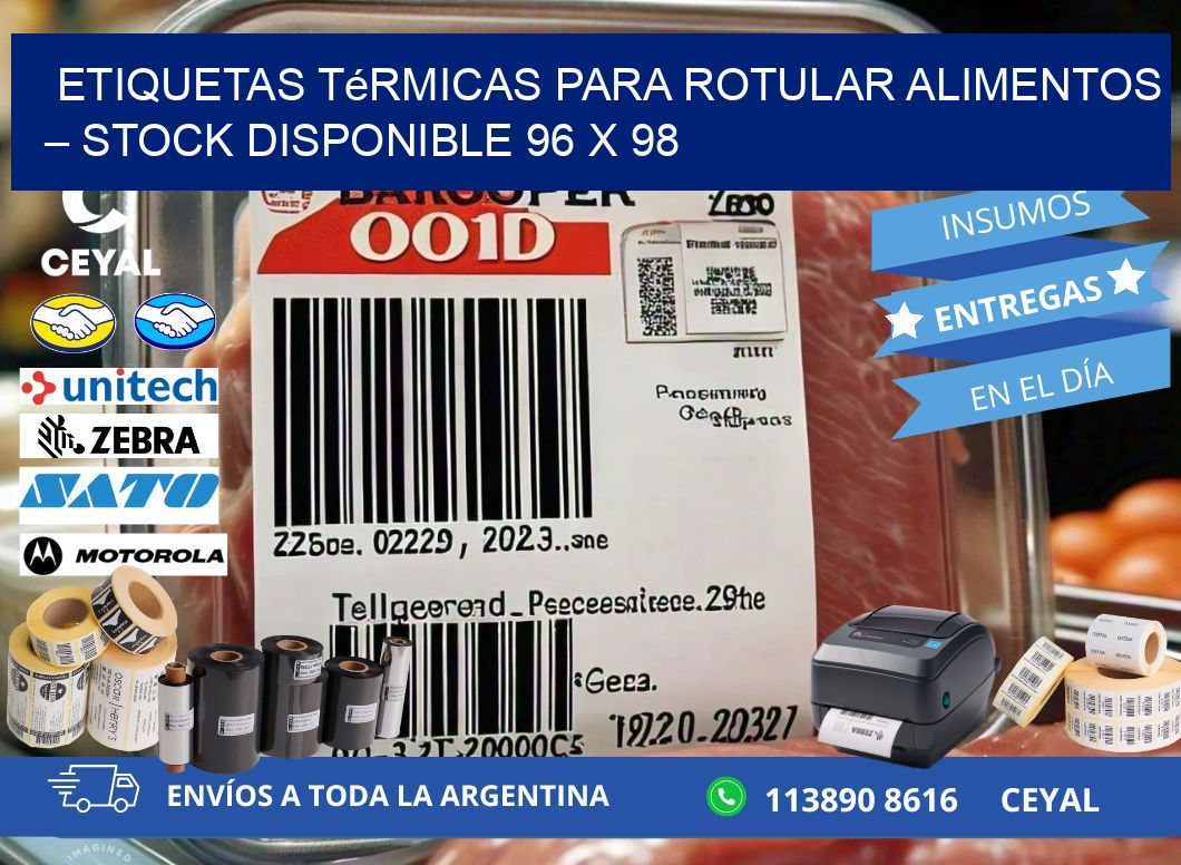 Etiquetas térmicas para rotular alimentos – Stock disponible 96 x 98