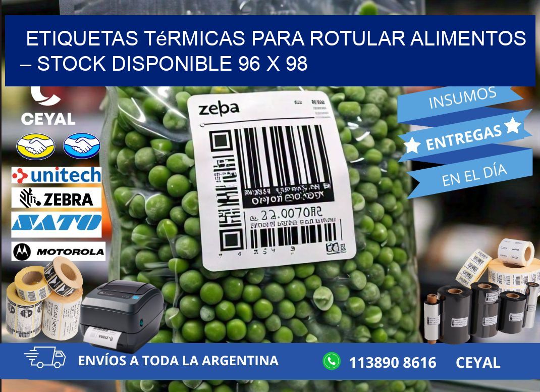 Etiquetas térmicas para rotular alimentos – Stock disponible 96 x 98