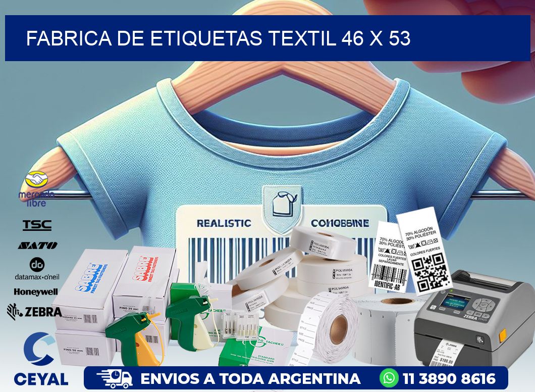 FABRICA DE ETIQUETAS TEXTIL 46 x 53