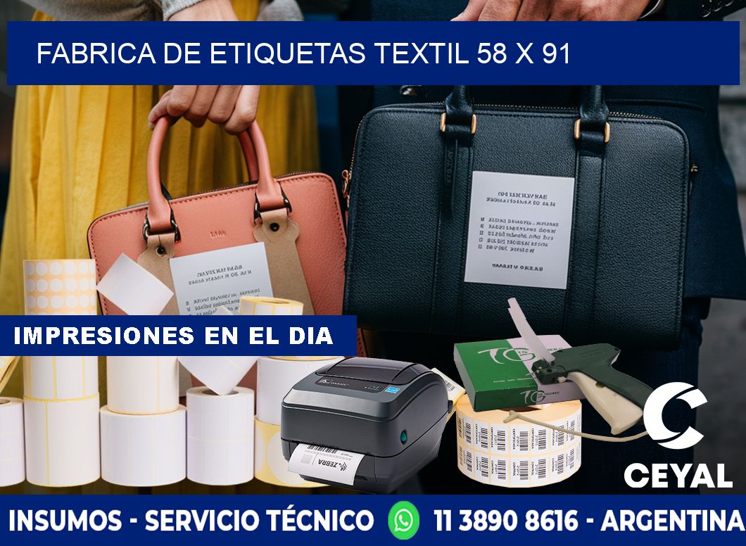 FABRICA DE ETIQUETAS TEXTIL 58 x 91