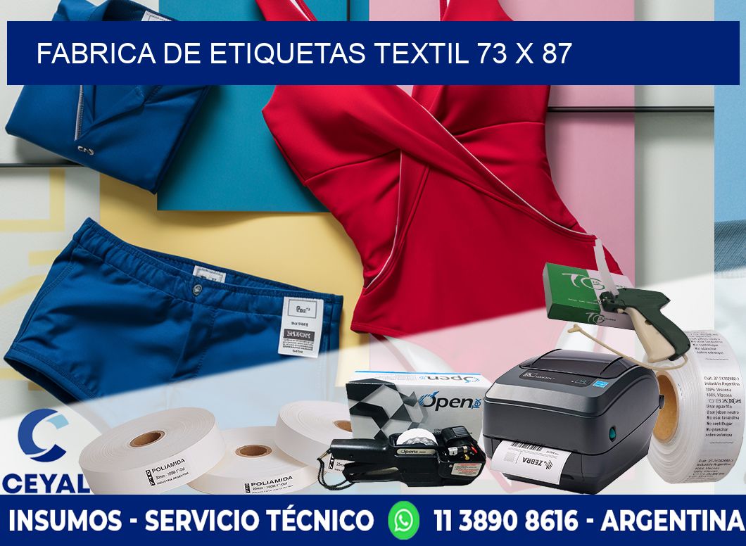 FABRICA DE ETIQUETAS TEXTIL 73 x 87