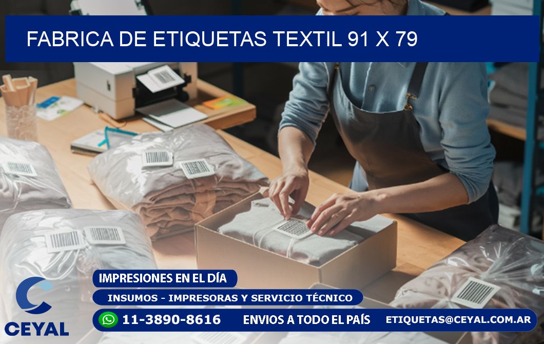 FABRICA DE ETIQUETAS TEXTIL 91 x 79