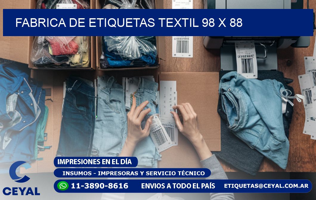 FABRICA DE ETIQUETAS TEXTIL 98 x 88