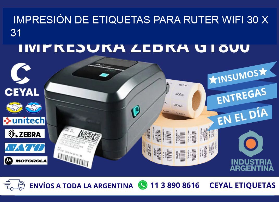 IMPRESIÓN DE ETIQUETAS PARA RUTER WIFI 30 x 31