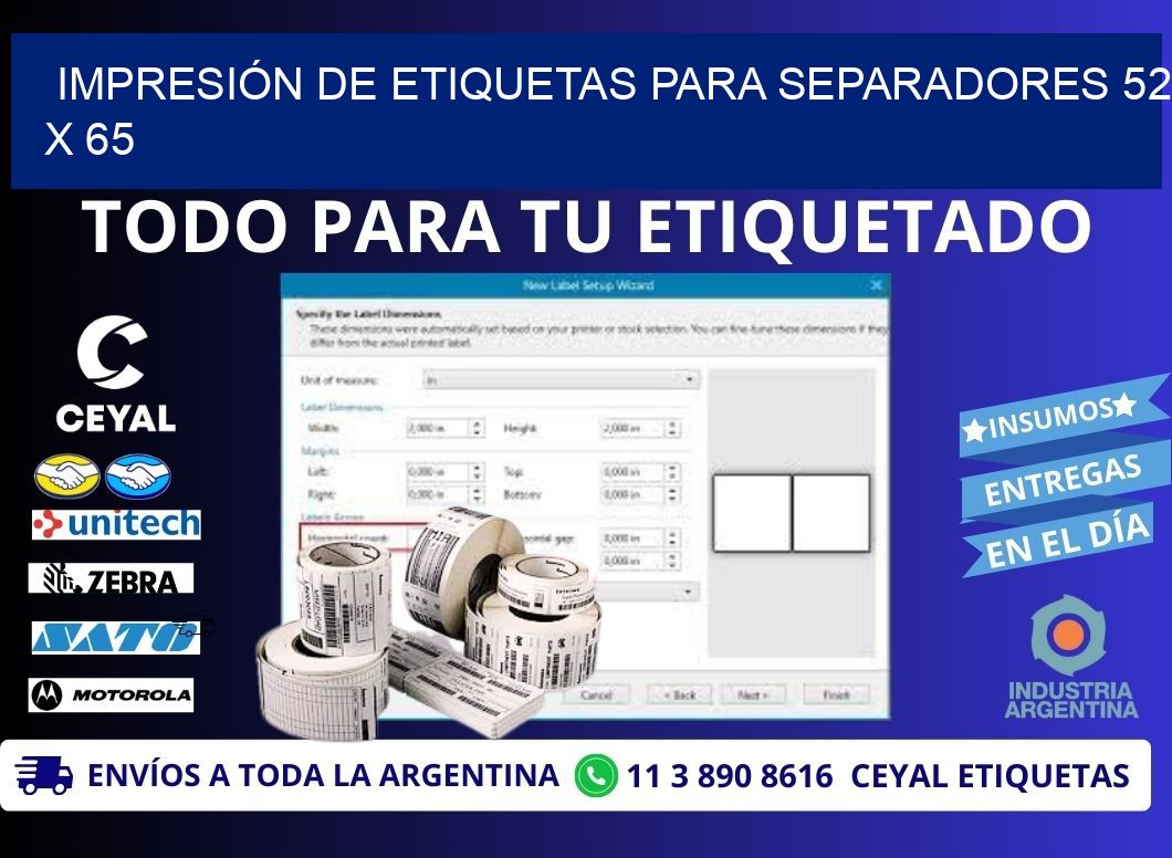 IMPRESIÓN DE ETIQUETAS PARA SEPARADORES 52 x 65