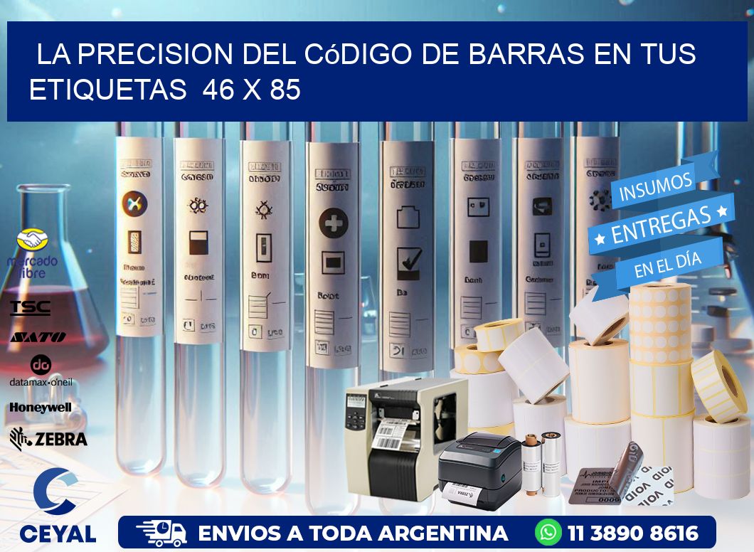 La Precision del Código de Barras en tus Etiquetas  46 x 85