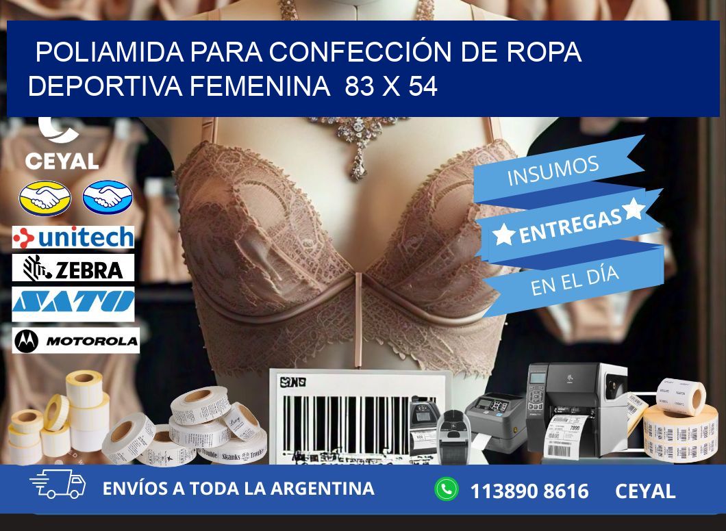 POLIAMIDA PARA CONFECCIÓN DE ROPA DEPORTIVA FEMENINA  83 x 54