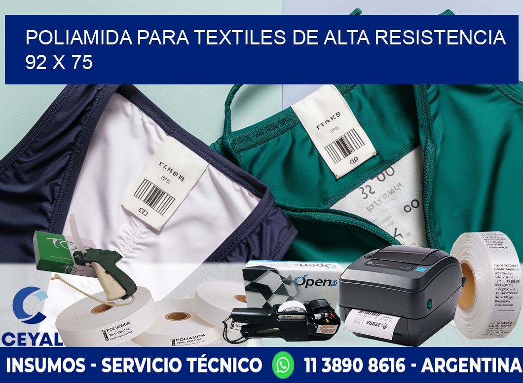 POLIAMIDA PARA TEXTILES DE ALTA RESISTENCIA  92 x 75