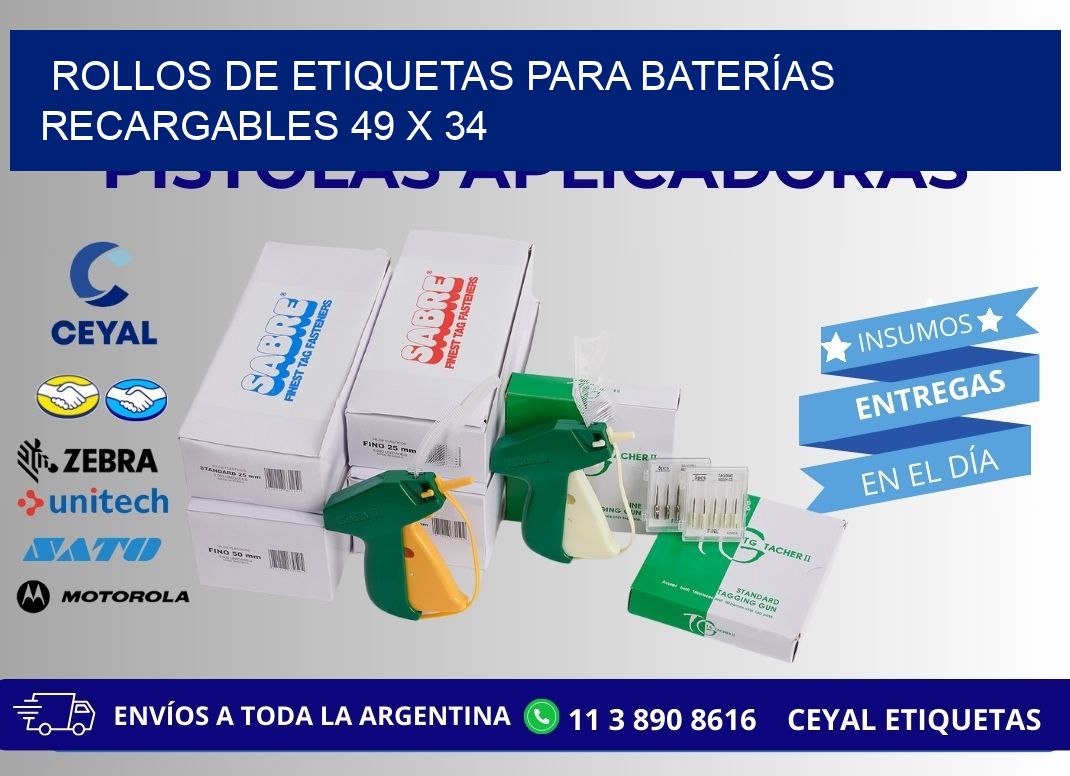 ROLLOS DE ETIQUETAS PARA BATERÍAS RECARGABLES 49 x 34