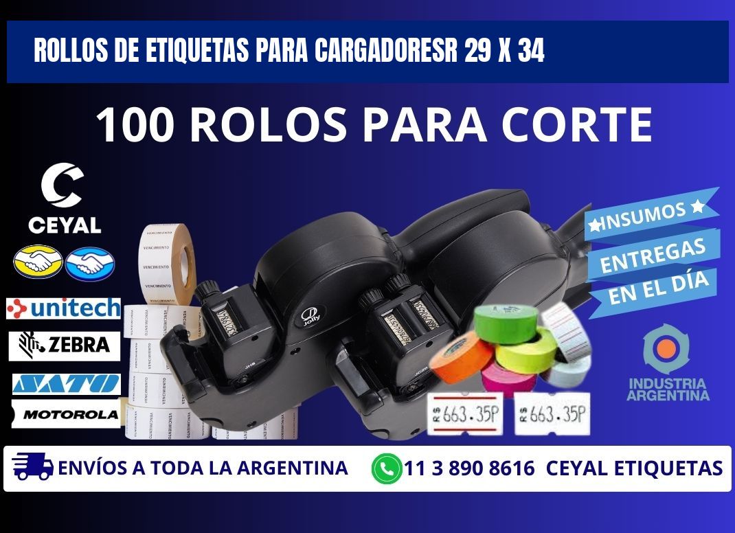 ROLLOS DE ETIQUETAS PARA CARGADORESR 29 x 34