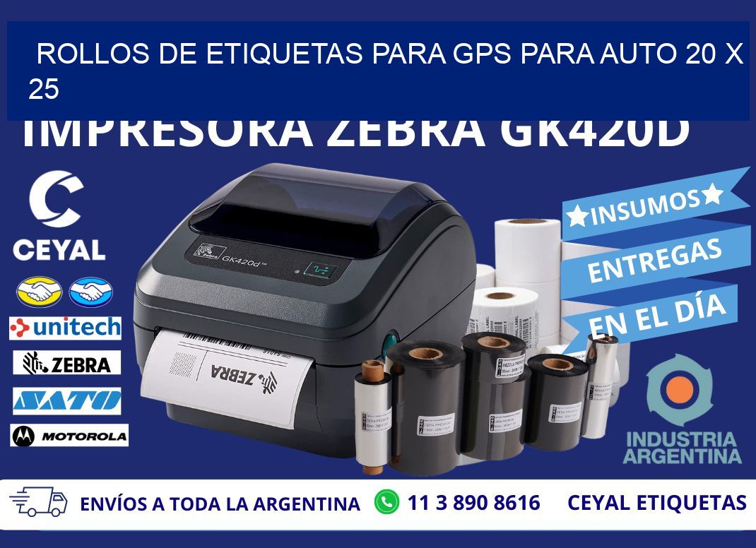 ROLLOS DE ETIQUETAS PARA GPS PARA AUTO 20 x 25