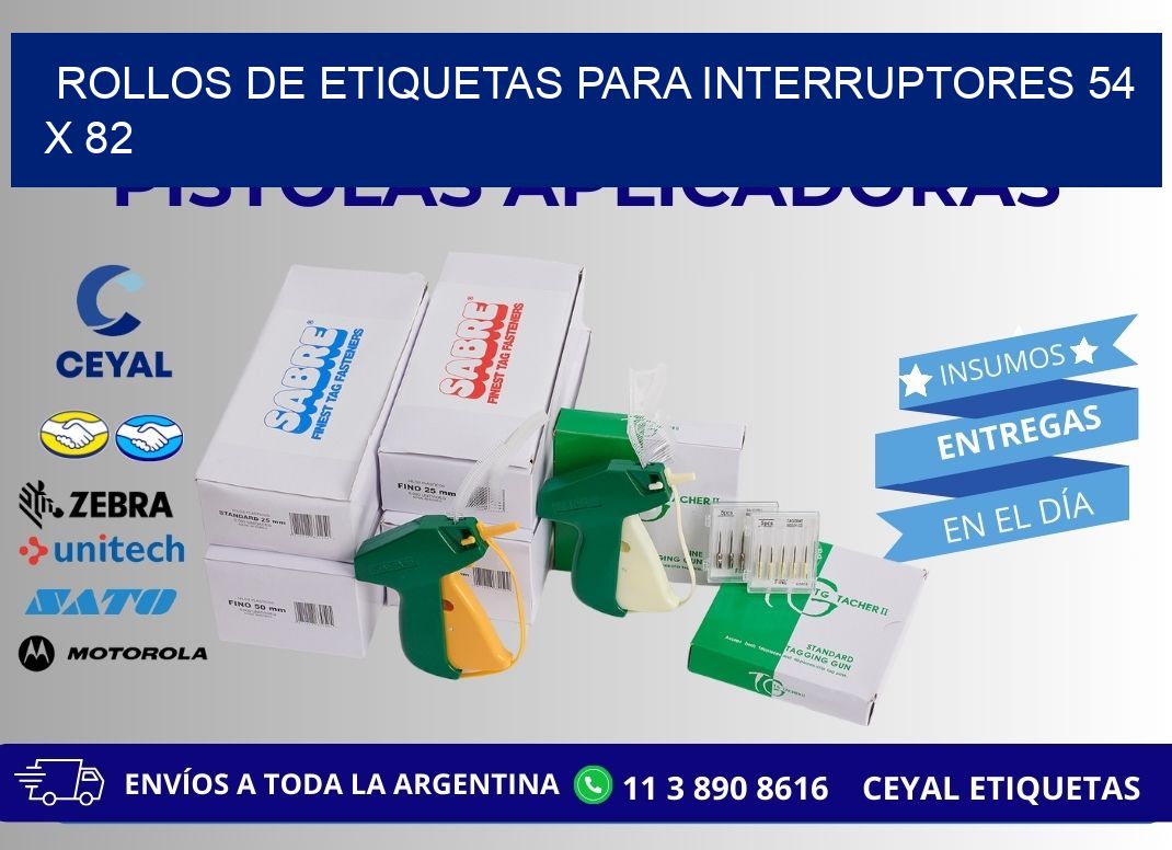 ROLLOS DE ETIQUETAS PARA INTERRUPTORES 54 x 82